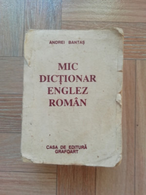Mic dictionar Englez - Roman - Andrei Bantas foto
