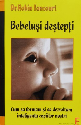 Bebelusi Destepti - Robin Fancourt , D734 foto