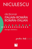 Dicţionar italian-rom&acirc;n/rom&acirc;n-italian pentru toţi (50.000 de cuvinte şi expresii) - Paperback brosat - George Lăzărescu - Niculescu