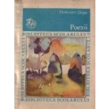 Poezii - Octavian Goga (Biblioteca Scolarului)