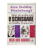 Ana Goldis - Poalelungi - Știti sa redactati o scrisoare in limba