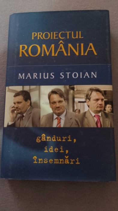 Marius Stoian - Proiectul Romania