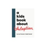 A Kids Book about Adoption