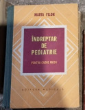 INDREPTAR DE PEDIATRIE - MARIA FILON