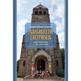 A gregori&aacute;nt&oacute;l a beatmis&eacute;ig - A beatmis&eacute;től a gregori&aacute;nig - Szab&oacute; J&oacute;zsef L&aacute;szl&oacute;