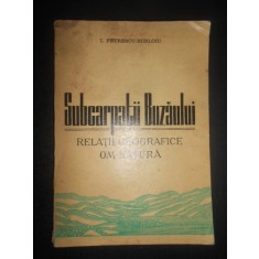 I. Petrescu Burloiu - Subcarpatii Buzaului. Relatii geografice om-natura