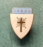 Insigna CREDO atelier Csaky Arad
