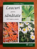 Constantin P&acirc;rvu, Leacuri pentru sănătate. 7227 rețete cu plante, Carti tratamente naturiste