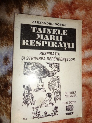 Tainele marii respiratii - Alexandru Dbos 141pagini foto