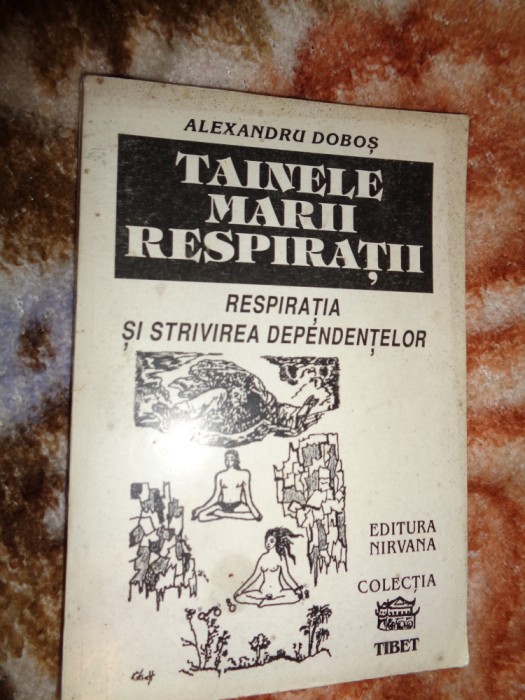Tainele marii respiratii - Alexandru Dbos 141pagini