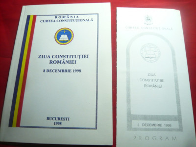 Curtea Constitutionala - Ziua Constitutiei Romaniei 1998 ,39pag+ program foto