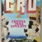 CENUSA FARA EPOLETI , ROMANUL UNUI SPION de V. SUVOROV , romanul unui spion , versiunea romanesca LAURENTIU CHECICHES , 1993