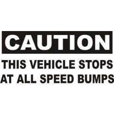 Sticker Auto Caution This Vehicle Stops