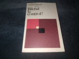 DUMITRU POPESCU - BILETUL LA CONTROL