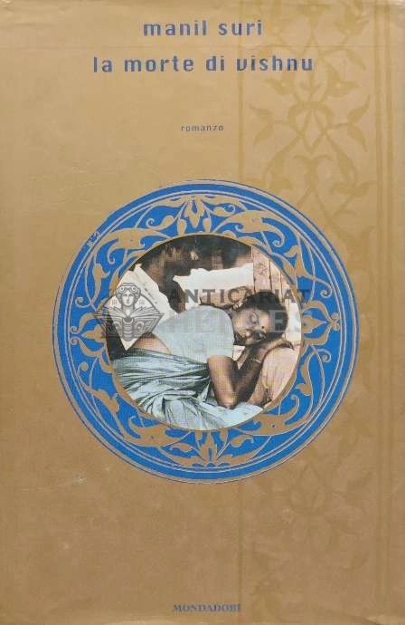 La morte di Vishnu - 2001 - Manil Suri (XE30)