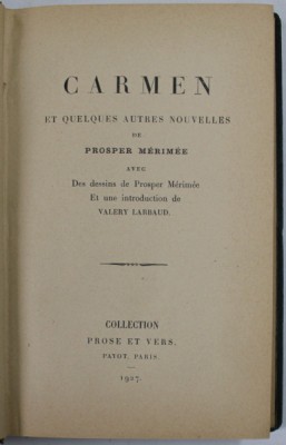 CARMEN ET QUELQUES AUTRES NOUVELLES de PROSPER MERIMEE , dessins de PROSPER MERIMEE , 1927 foto
