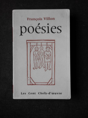 POESIES - FRANCOIS VILLON (POEZIE, CARTE IN LIMBA FRANCEZA) foto