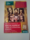 PREGATIREA EXAMENULUI DE BACALAUREAT LIMBA SI LITERATURA ROMANA -2015 ~ COLECTIV