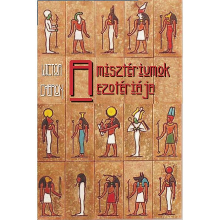 A miszt&eacute;riumok ezot&eacute;ri&aacute;ja - Wictor Charon