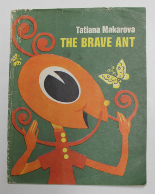 THE BRAVE ANT by TATIANA MAKAROVA , 1976 foto
