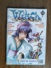 Revista W.i.t.c.h. nr. 11 / 2006, Egmont / R6P5F