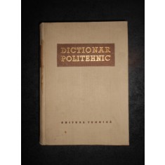 ZISSU KARNIOL - DICTIONAR POLITEHNIC (1957, editie cartonata)