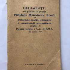 DECLARATIE CU PRIVIRE LA POZITIA PARTIDULUI MUNCITORESC ROMAN (1964)