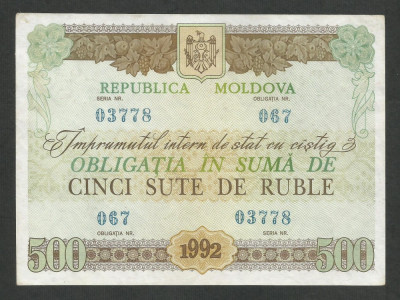 MOLDOVA OBLIGATIUNE 500 RUBLE 1992 [4] XF++ / a UNC foto