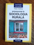 Introducere in sociologia rurala - Traian Vedinas / R1S