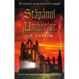 G. P. Taylor - Stapanul umbrelor
