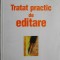 Tratat practic de editare &ndash; Philippe Schuwer