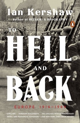 To Hell and Back: Europe 1914-1949 foto