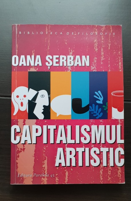 Capitalismul artistic - Oana Șerban