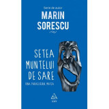 Setea muntelui de sare - Marin Sorescu