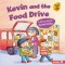 Kevin and the Food Drive: A Story about Generosity