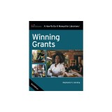 Winning Grants, Third Edition