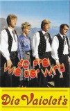 Die Vaiolets - So Frei Wie Der Wind, Caseta audio