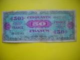 HOPCT FRANTA 50 FRANCS / FRANCI 1944 COMANDAMENT ALIAT MILITAR -BANCNOTA MILITARA-
