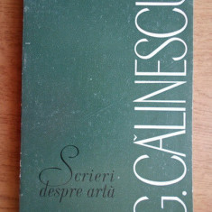 George Calinescu - Scrieri despre arta (vol. 2)