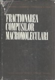 Fractionarea compusilor macromoleculari - Constantin V. Uglea, Cristofor I. Simionescu
