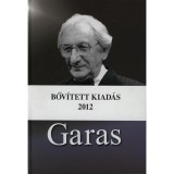 Garas - A mag&aacute;nyos szerepj&aacute;tsz&oacute; - Bőv&iacute;tett kiad&aacute;s 2012 - Moln&aacute;r G&aacute;l P&eacute;ter