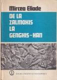 Mircea Eliade - De la Zalmoxis la Genghis-Han