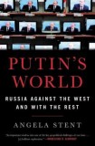 Putin&#039;s World: Russia Against the West