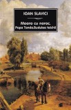 Moara cu noroc. Budulea Taichii. Popa Tanda, Editura Tana Cart