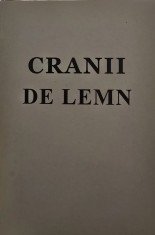 CRANII DE LEMN ION I MOTA EDITIA A V-A 2008 MUNCHEN COLECTIA OMUL NOU TRAIAN GOLEA REEDITARE EDITIA 1970 ARTICOLE MISCAREA LEGIONARA LEGIONAR 304 PAG