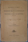 Documente Istorice Privitoare la Mosiile Brancovenesti din Transilvania si Oltenia, I. Lupas, Ed. Cartea Romaneasca, 1933 (stare exceptionala)