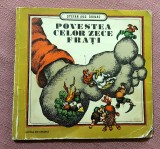 Povestea celor zece frati. Editura ion Creanga, 1979 - Stefan Augustin Doinas