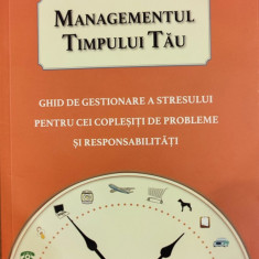 Managementul timpului tau