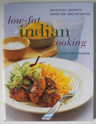 LOW - FAT INDIAN COOKING by SHEHZAD HUSAIN , 2011 foto