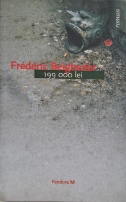 199.000 lei - Frederic Beigbeder foto